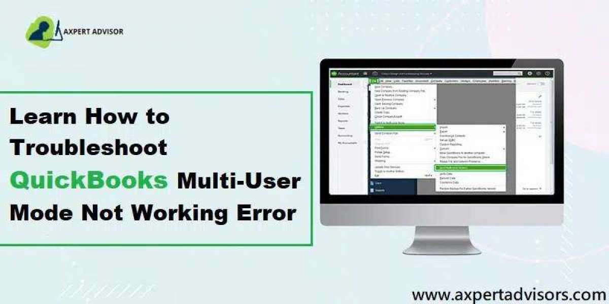 How to Solve QuickBooks Multi-User Mode Not Working Error?
