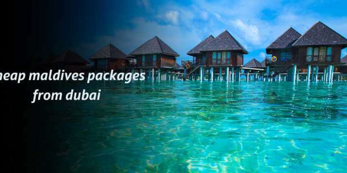 Cheap maldives packages from dubai