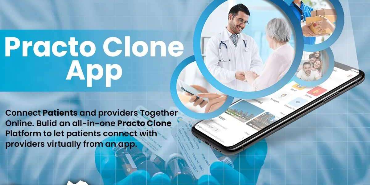 Revolutionizing Healthcare: Building a Practo Clone for Seamless Medical Services