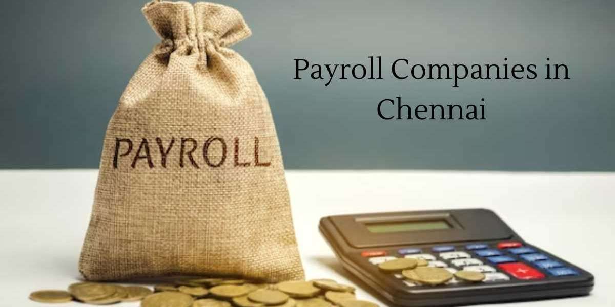 Payroll Companies in Chennai