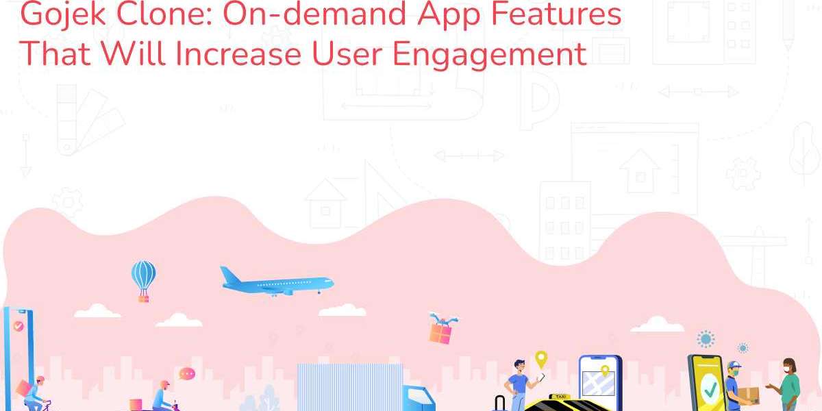 Gojek Clone: On-demand App Features That Will Increase User Engagement
