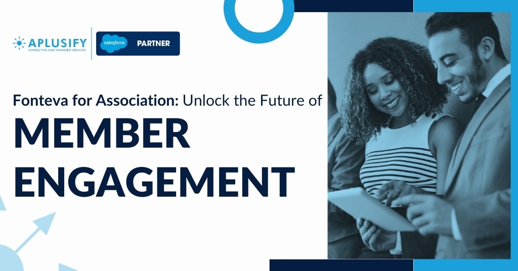 Fonteva for Association: Unlock the Future of Member Engagement