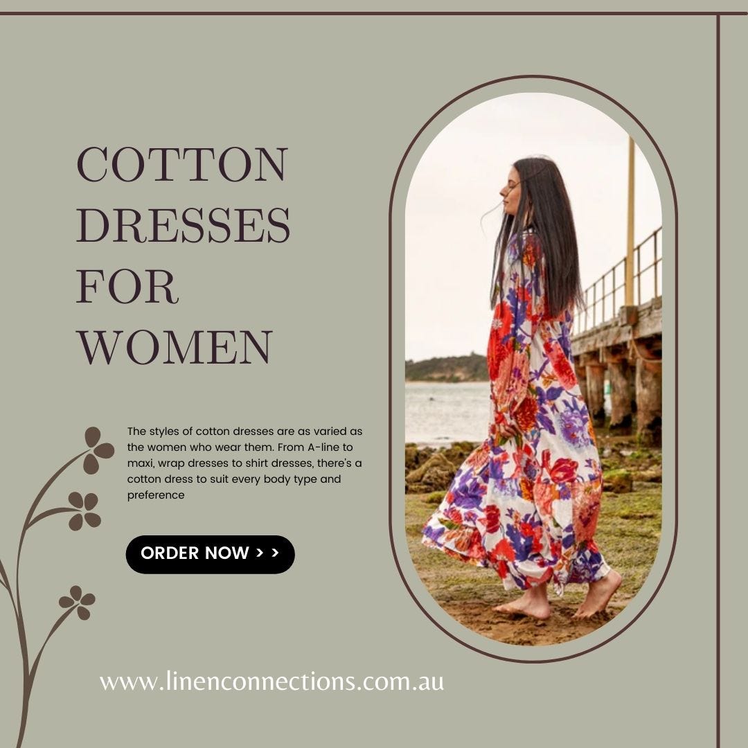 Cotton Dresses for Women: Comfort Meets Style | by Linenconnections | Apr, 2024 | Medium