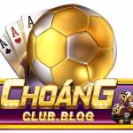 Choangclub Blog