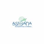 Ashyana Banquet Events and Catering