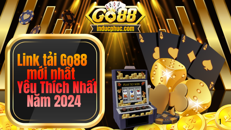 Go88 | Link tải go88 mới nhất & Yêu Thích Nhất Năm 2024