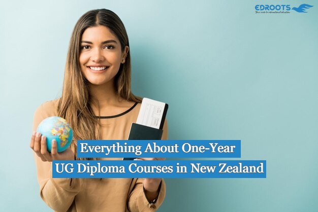 Everything About One-Year UG Diploma Courses in New Zealand