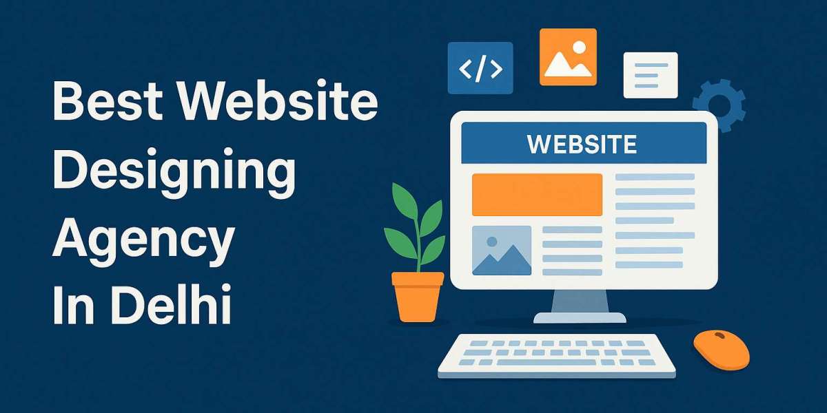 Why Smart Businesses Choose the Best Website Designing Agency in Delhi