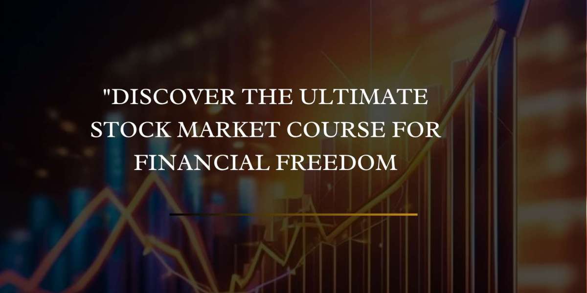 Discover the Ultimate Stock Market Course for Financial Freedom