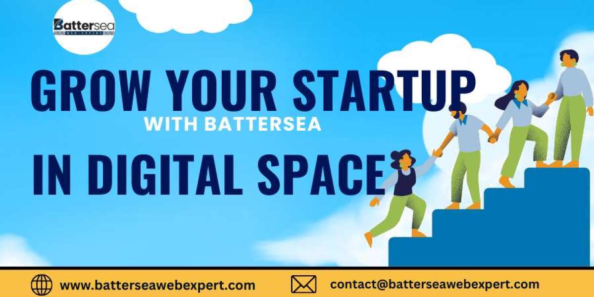 Grow Your Startup with Battersea in Digital Space
