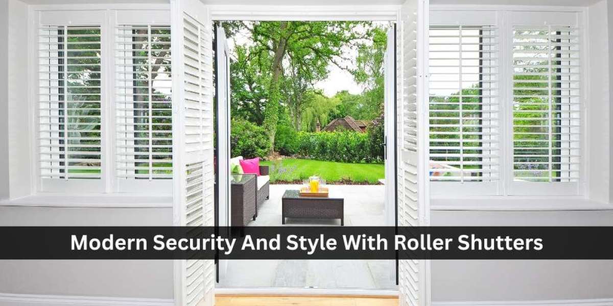 Modern Security And Style With Roller Shutters