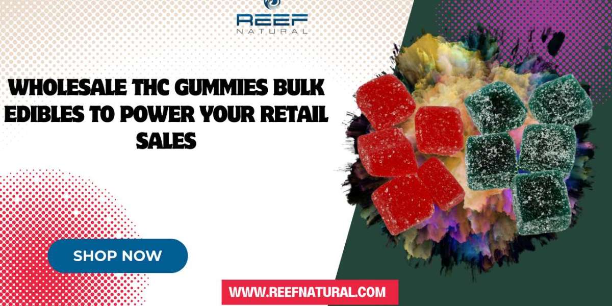 Wholesale THC Gummies Bulk Edibles to Power Your Retail Sales