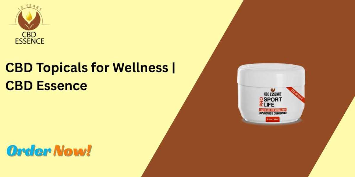 CBD Topicals for Wellness | CBD Essence