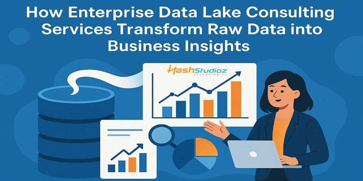 Data Lake Consulting Services: Unlock the True Power of Your Enterprise Data