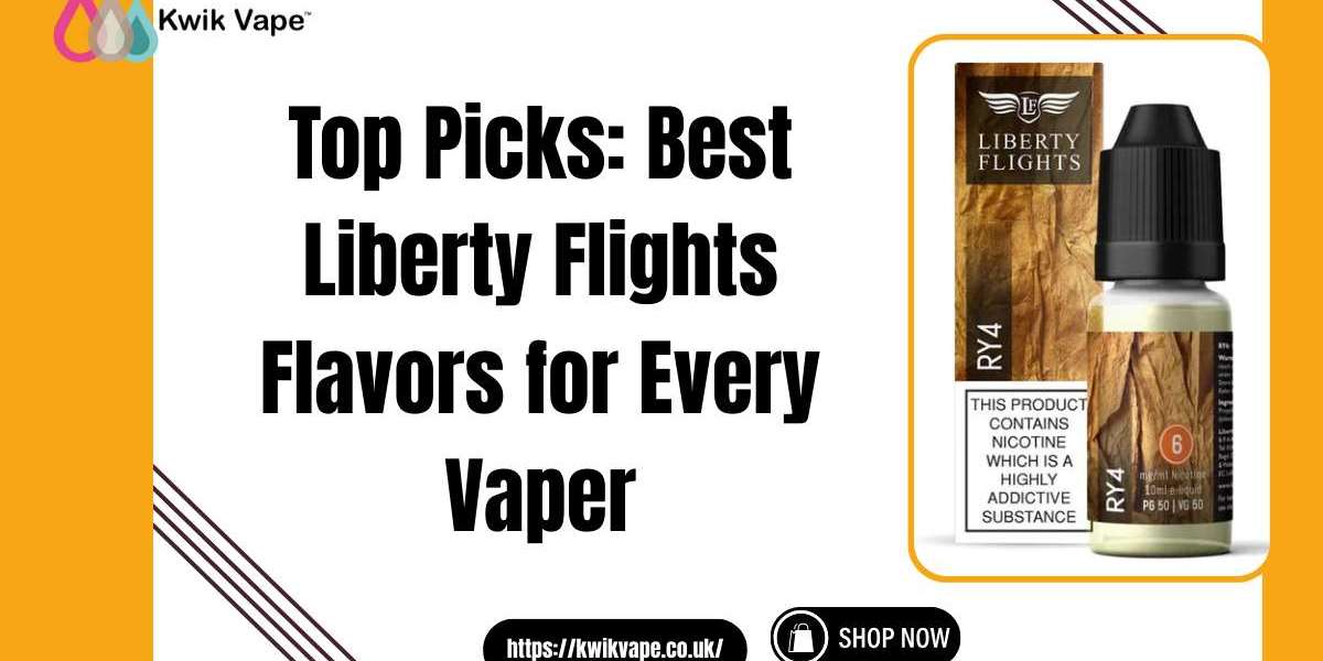 Best Liberty Flights Flavors | Top Vape Juices UK – Kwik Vape