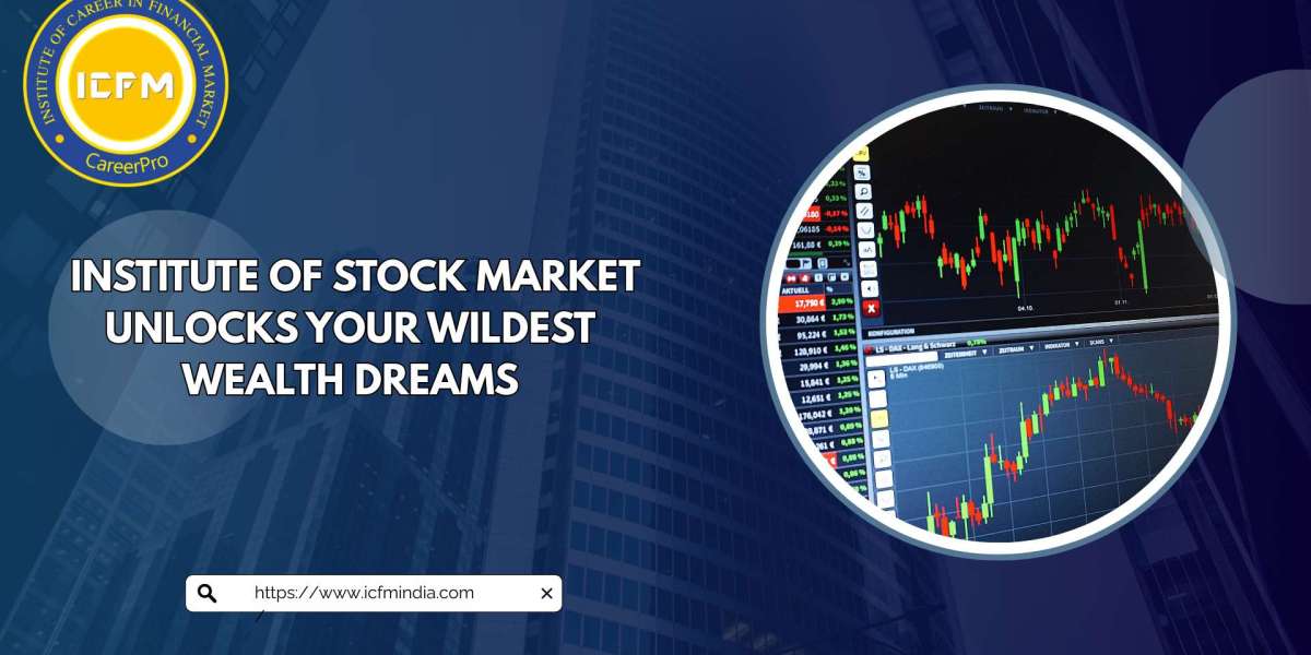 Institute of Stock Market Unlocks Your Wildest Wealth Dreams