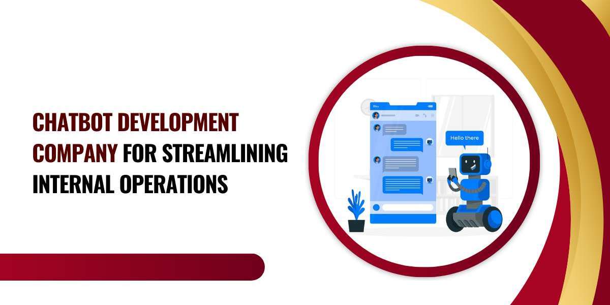 Chatbot Development Company for Streamlining Internal Operations