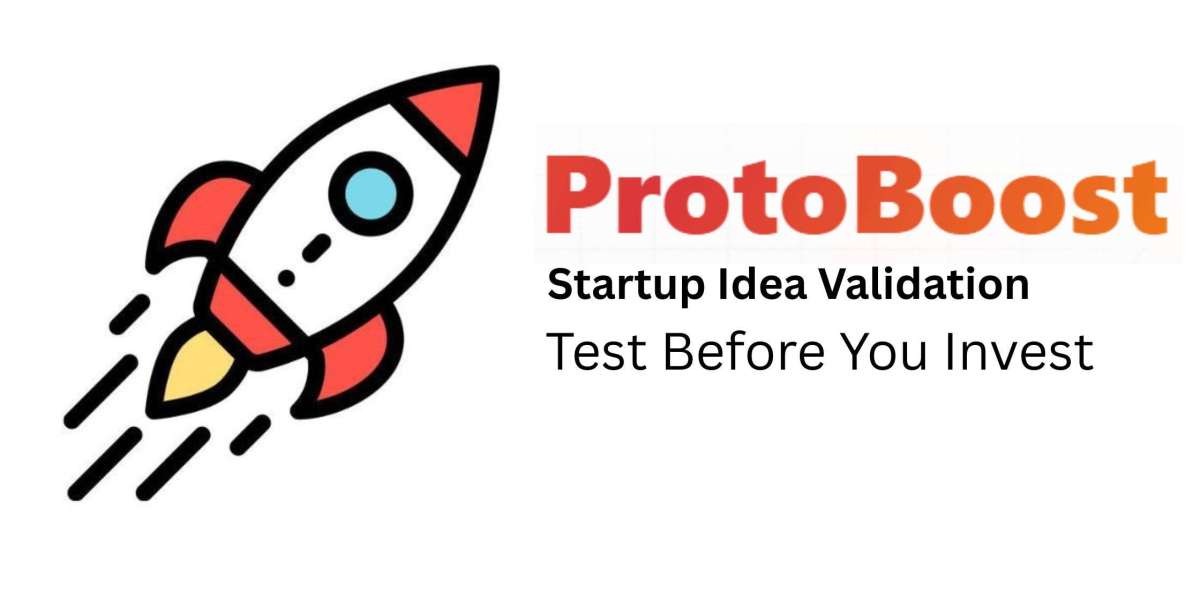Startup Idea Validation with ProtoBoost: Test Before You Invest