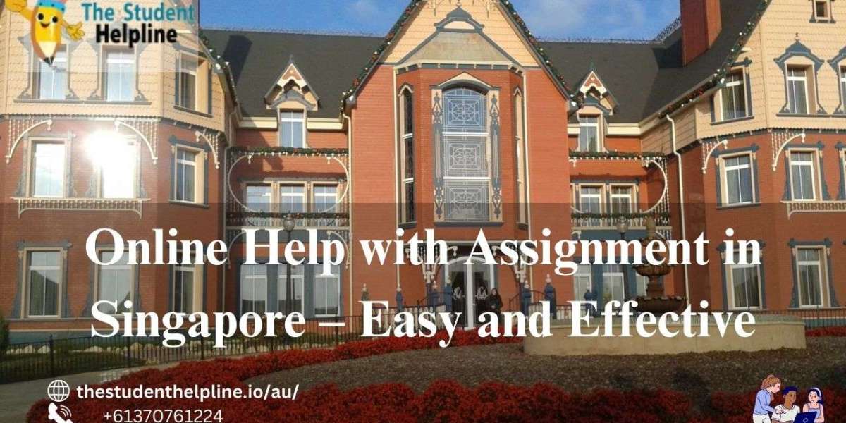 Online Help with Assignment in Singapore – Easy and Effective