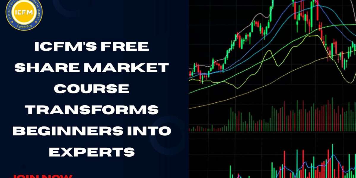 ICFM’s Free Share Market Course Transforms Beginners Into Experts