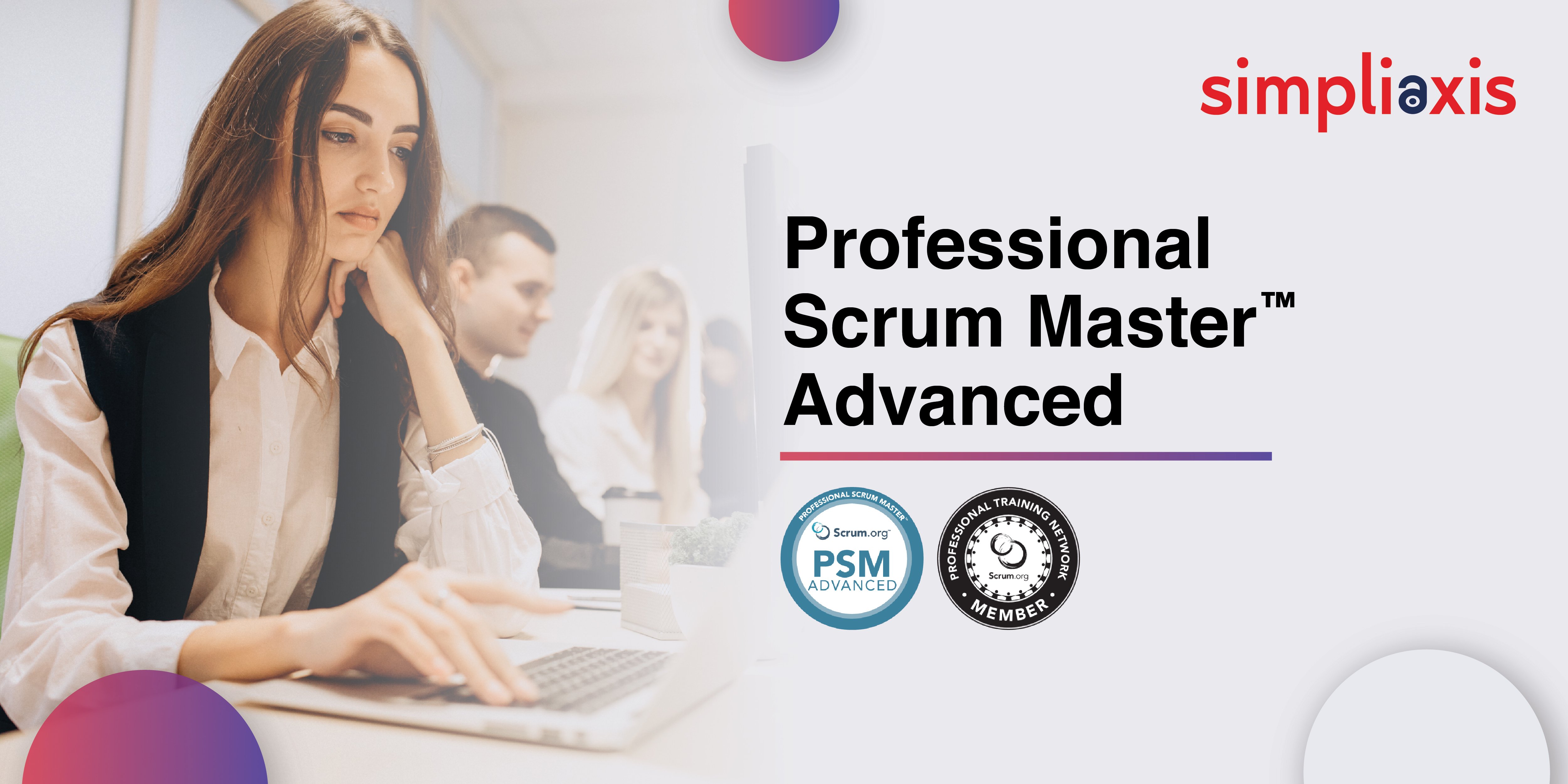 Professional Scrum Master – Advanced PSM II Certification