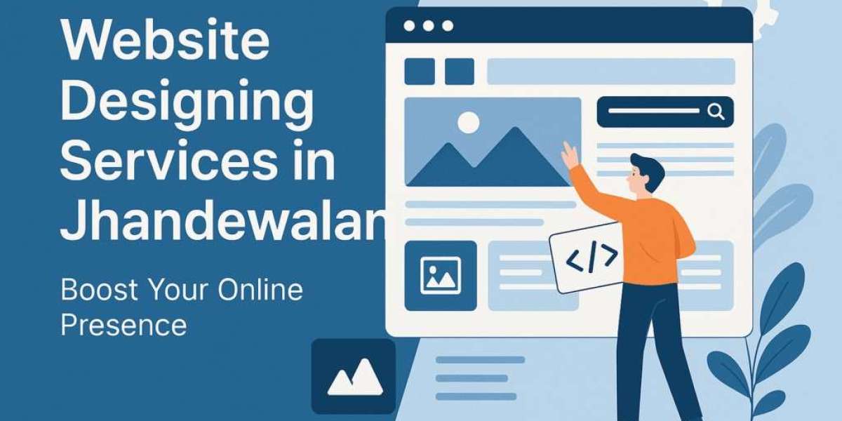 Website Designing Services in Jhandewalan: Your Digital Identity Begins Here