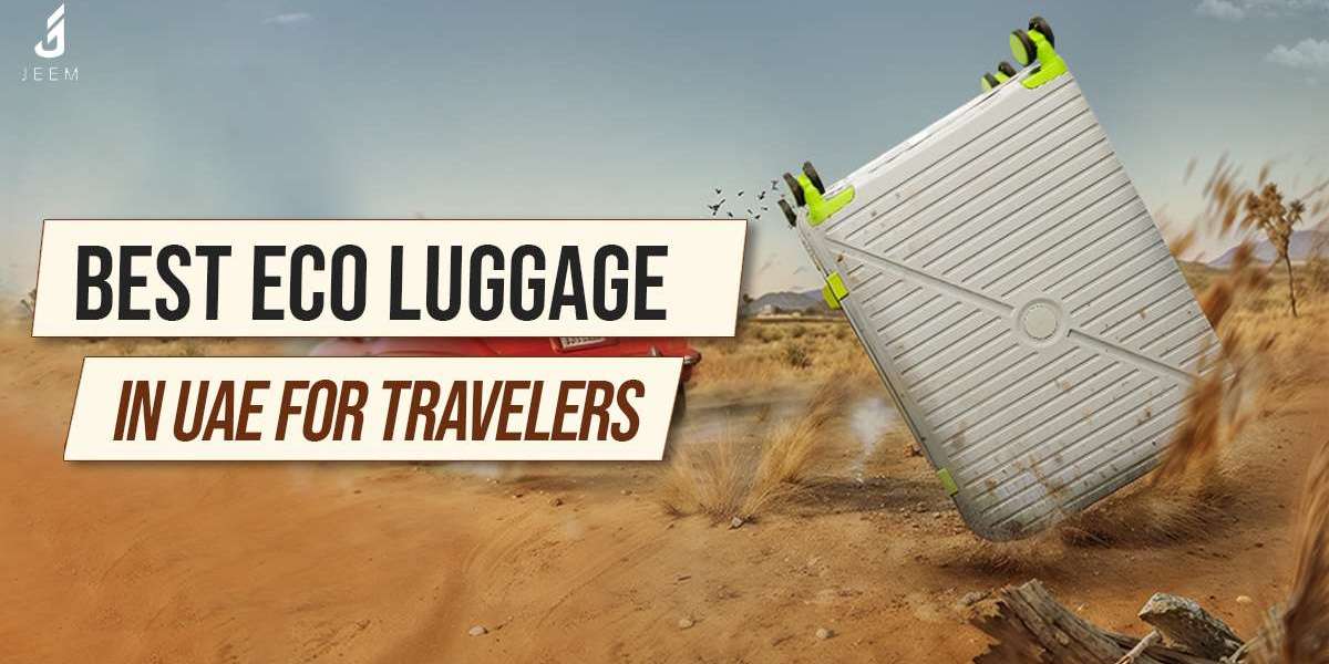 Best Eco Luggage Options in UAE for Travelers