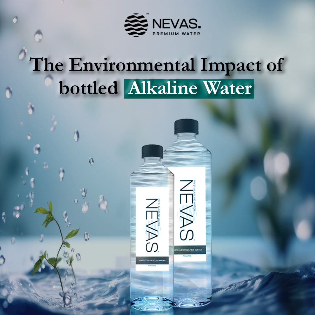 The Environmental Cost of Bottled Alkaline Water | Nevas Water