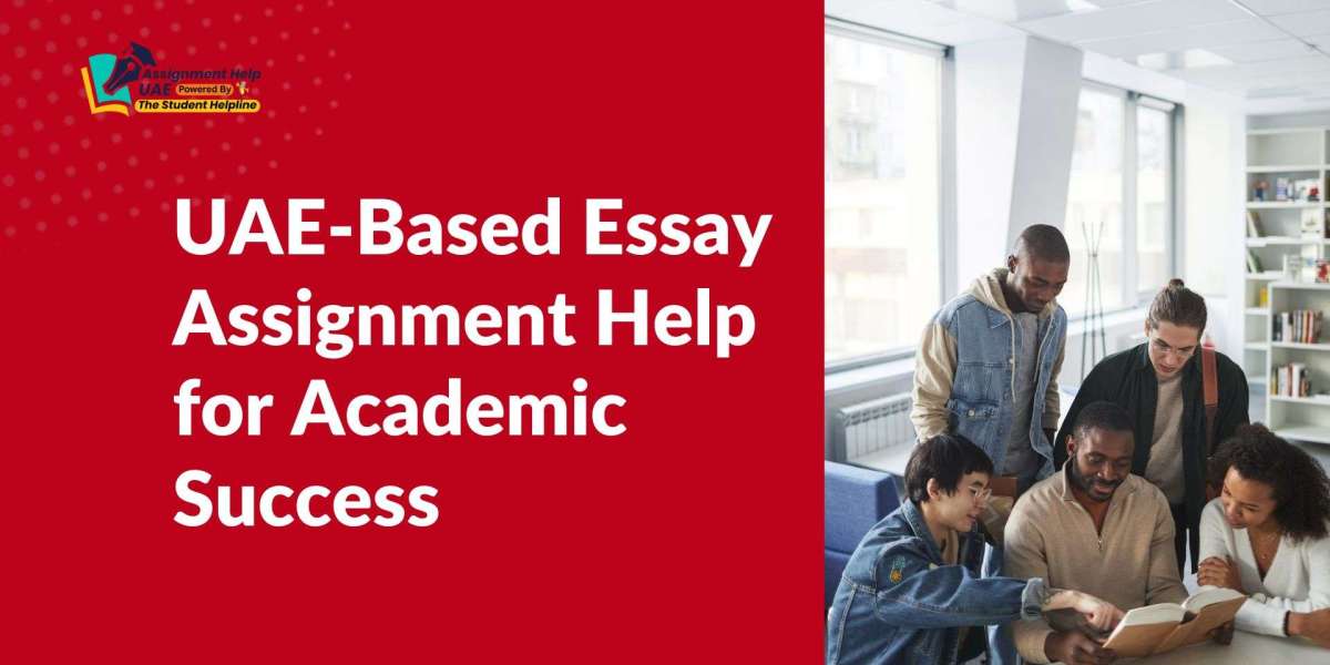 UAE-Based Essay Assignment Help for Academic Success