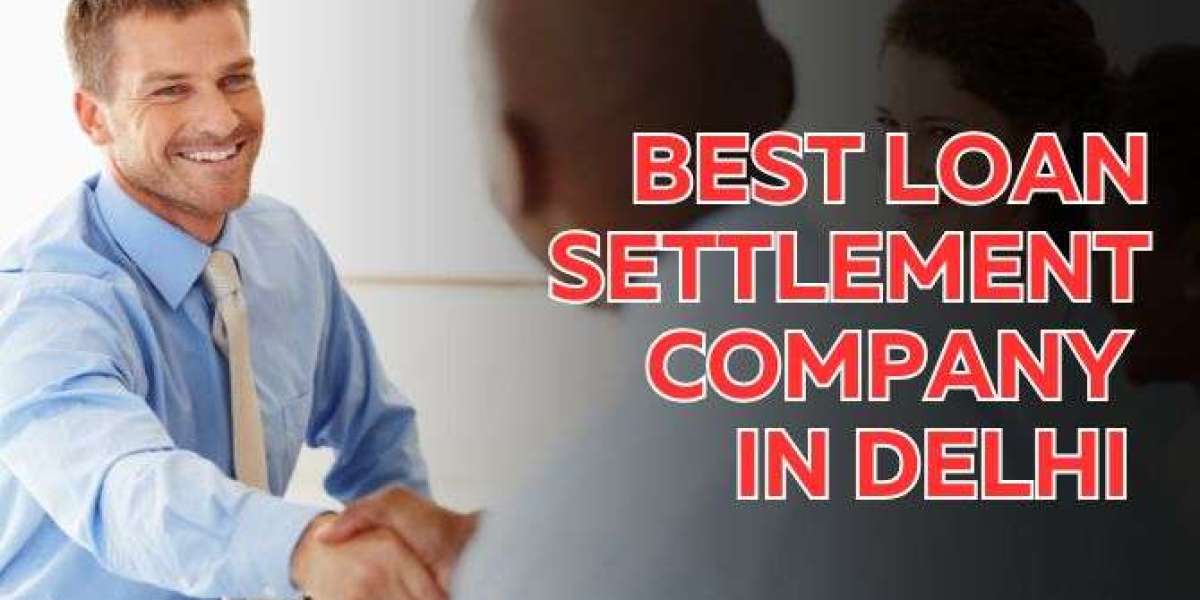 Best Loan Settlement Company in Delhi