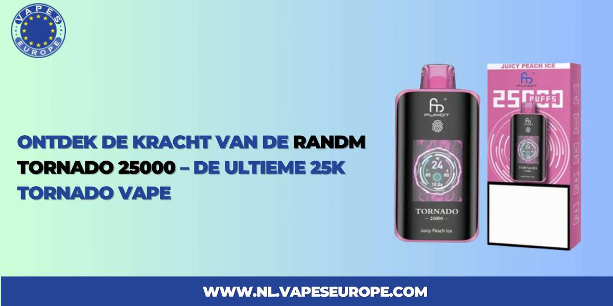 Ontdek de Kracht van de Randm Tornado 25000 – De Ultieme 25K Tornado Vape