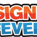 Sign Fever