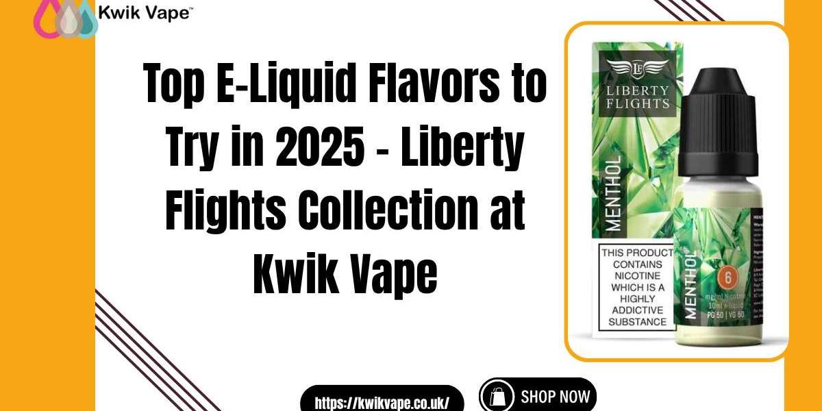 Best E-Liquid Flavors | Liberty Flights Vape UK at Kwik Vape