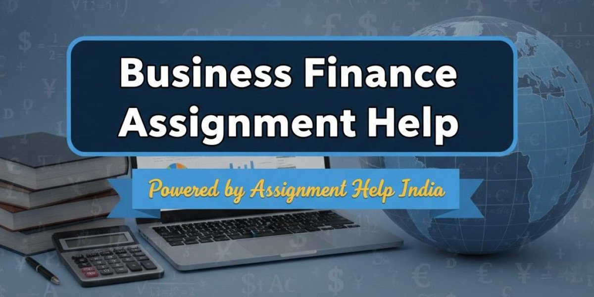 Business Finance Assignment Help – Powered by Assignment Help India