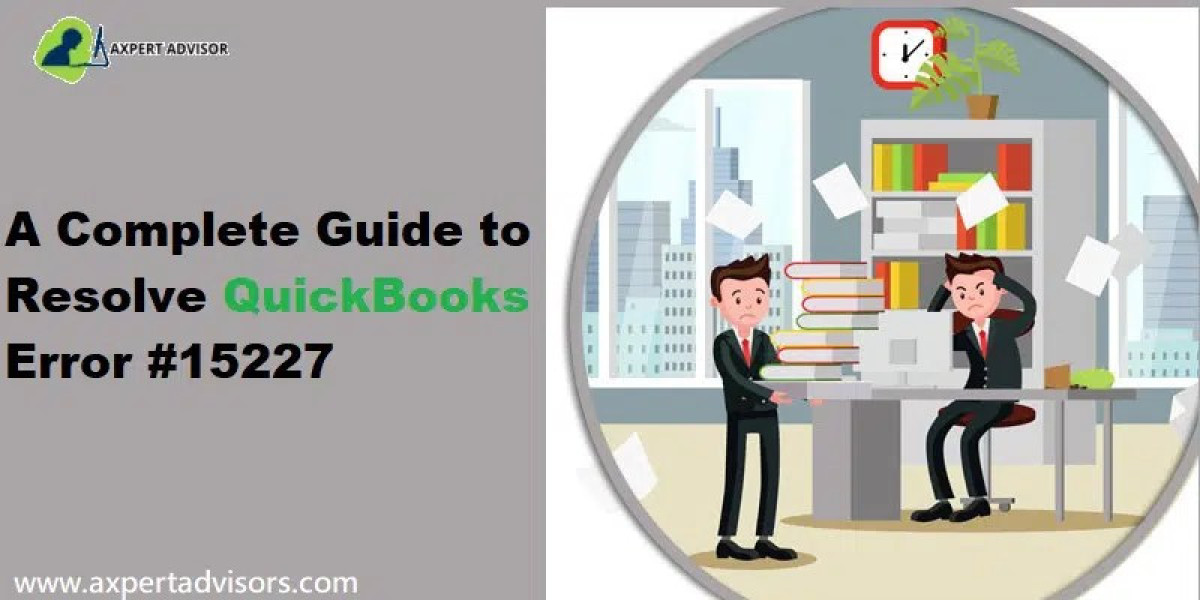 How to Fix QuickBooks Update Error 15227 Easily