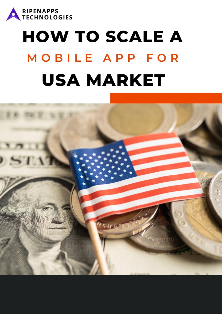 PPT - How to Scale a Mobile App for the USA Market PowerPoint Presentation - ID:14495090