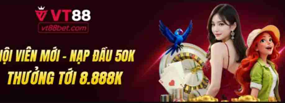 VT88 Điểm đến cá cược trực tuyến an toàn và uy tín Cover Image