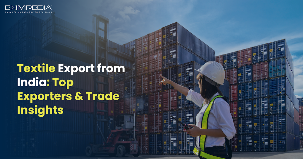 Textile Export from India: Top Exporters & Trade Insights