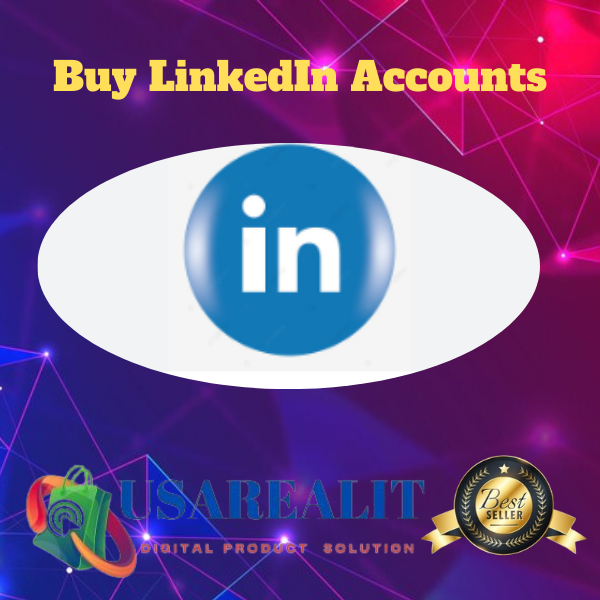Buy LinkedIn Accounts- New and Old account