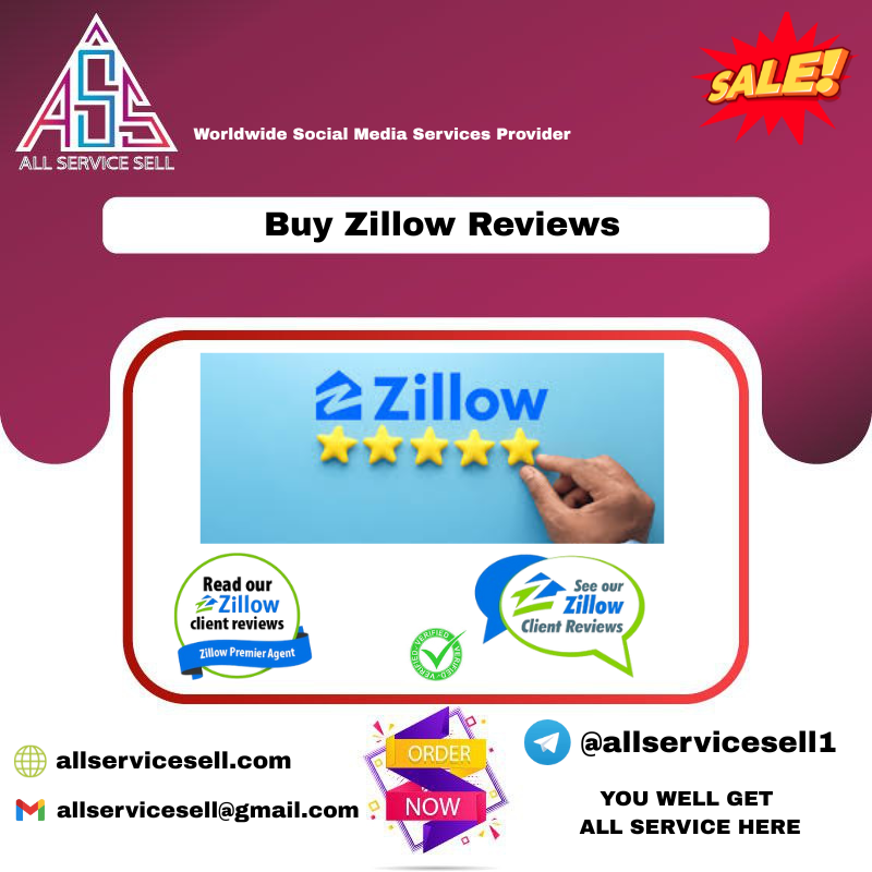Buy Zillow Reviews - Real non-drop And Safe Reviews