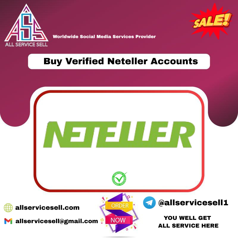 Buy Verified Neteller Accounts - Safe And Secured Account