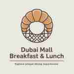 Breakfast and Lunch at Dubai Mall