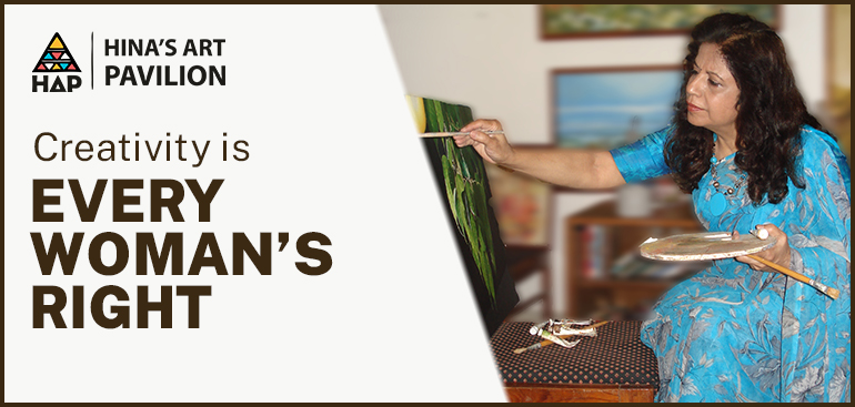 No woman should feel that her creativity is a luxury, Dr. Hina Shah