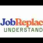 Job Replacement