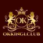 Okking  Đỉnh Cao Giải Trí Trực Tuyến No1