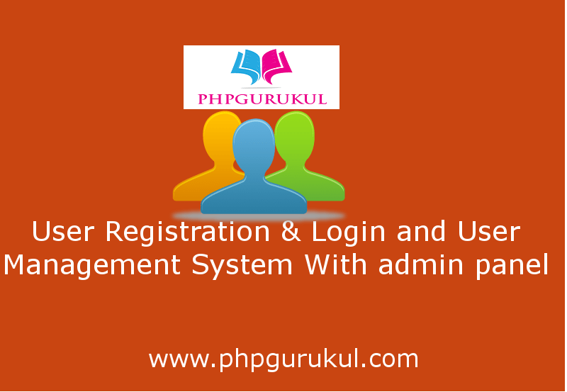 User Registration & Login and User Management System With admin panel
