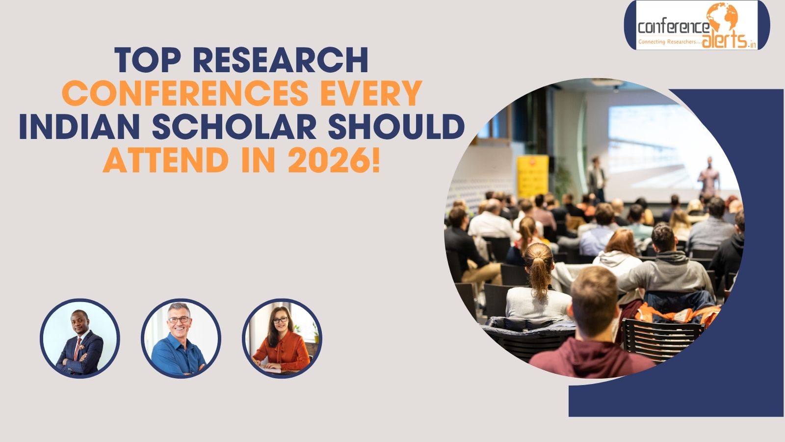 Top Research Conferences Every Indian Scholar Should Attend in 2026! - ConferenceXpress