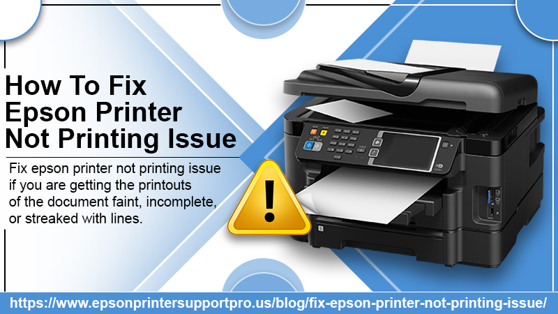 Why is My Epson Printer Not Printing Correctly?[Fixed]