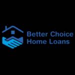 Better Choice Home Loans