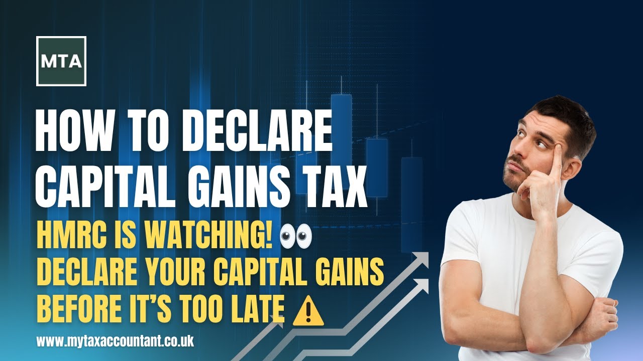 How to Declare Capital Gains Tax in the UK: 2025/26 Guide with Rates, Worksheets & Reliefs